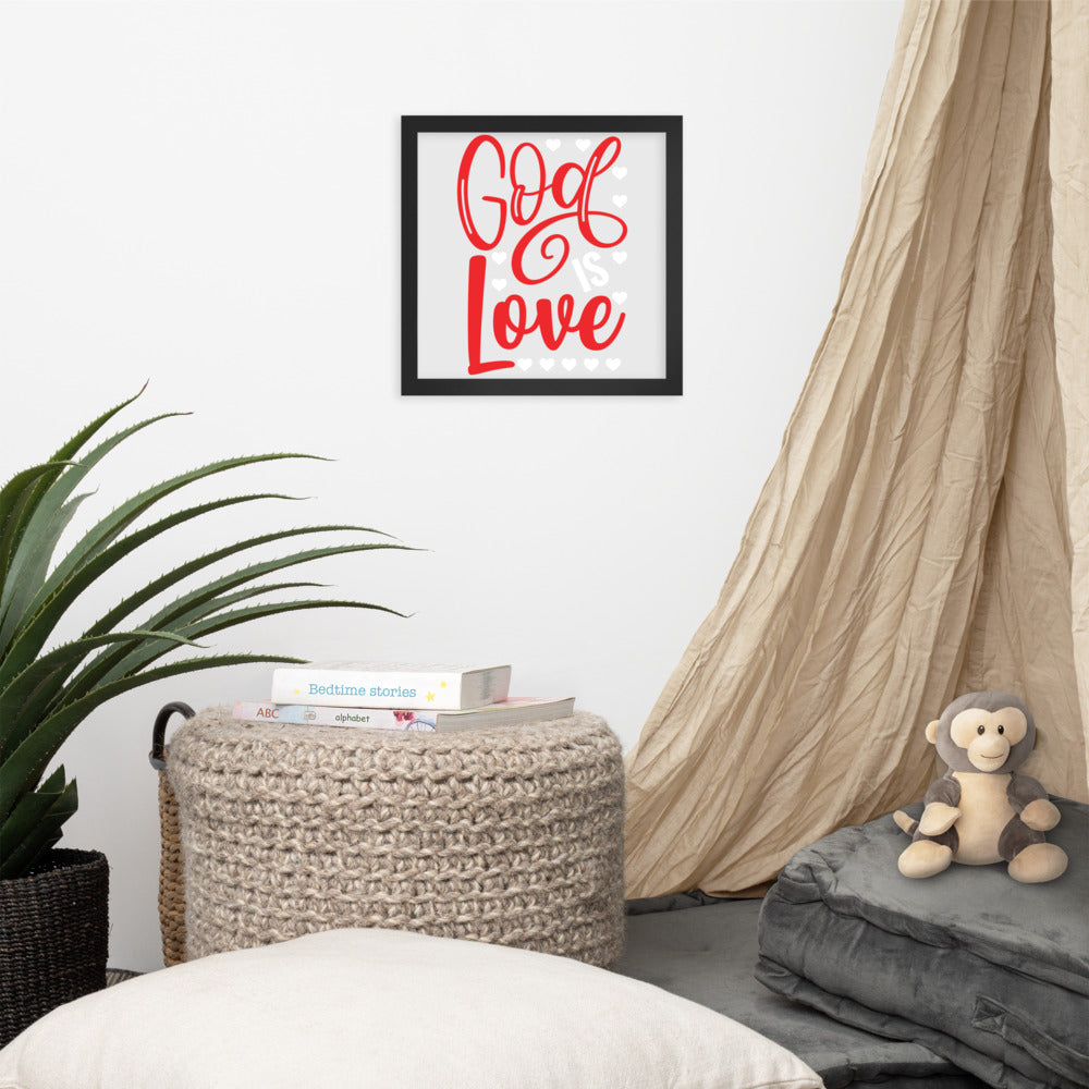 God is Love Framed Poster