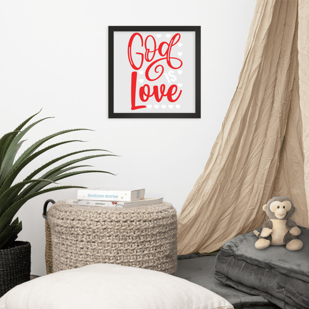 God is Love Framed Poster