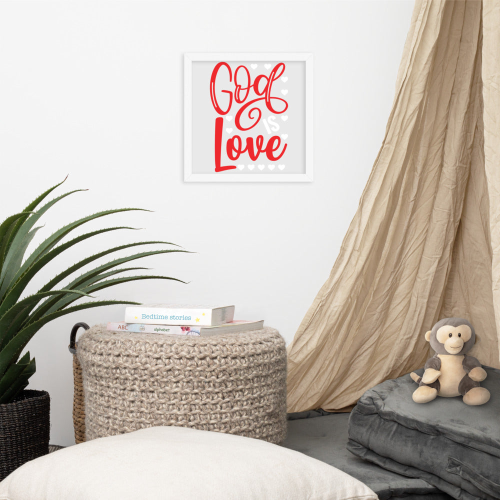 God is Love Framed Poster