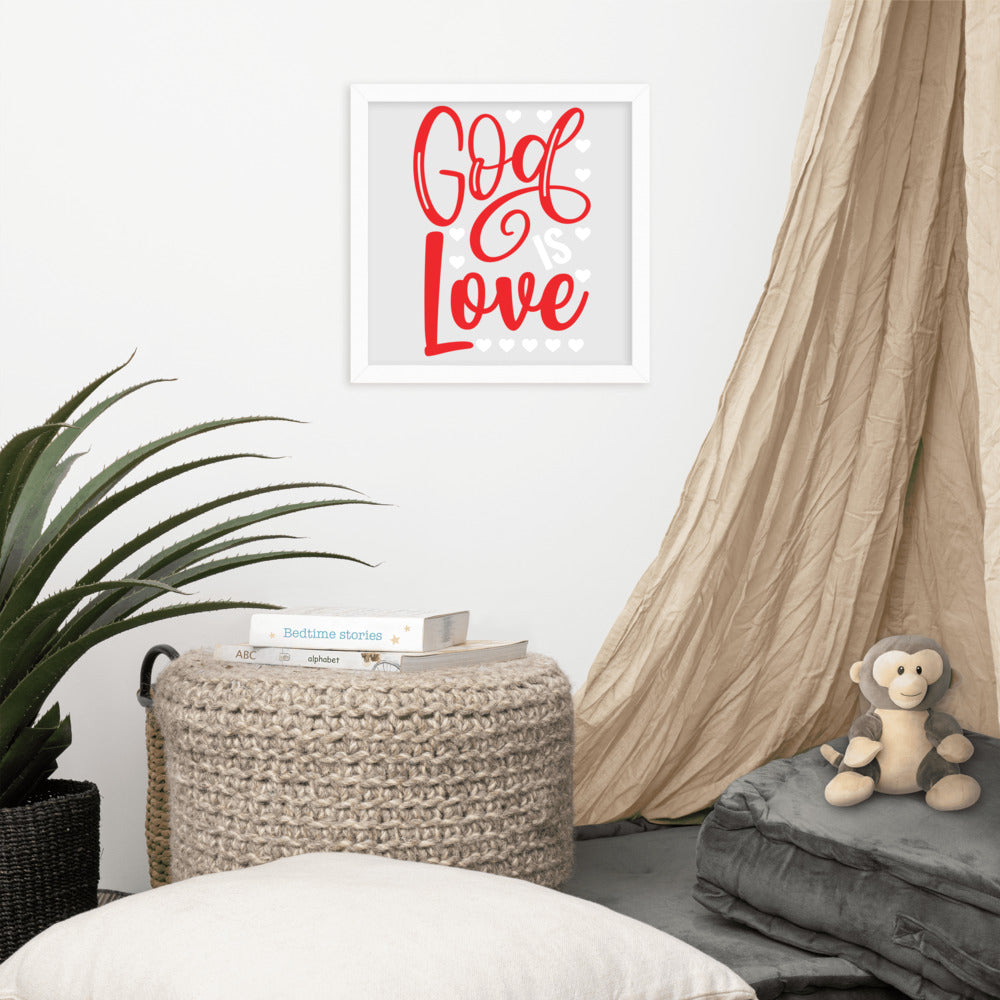 God is Love Framed Poster