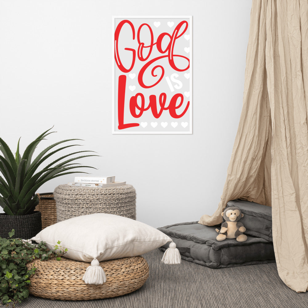 God is Love Framed Poster