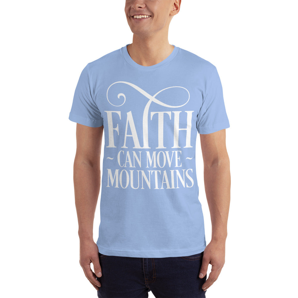 Faith Can Move Mountains Unisex T-Shirt