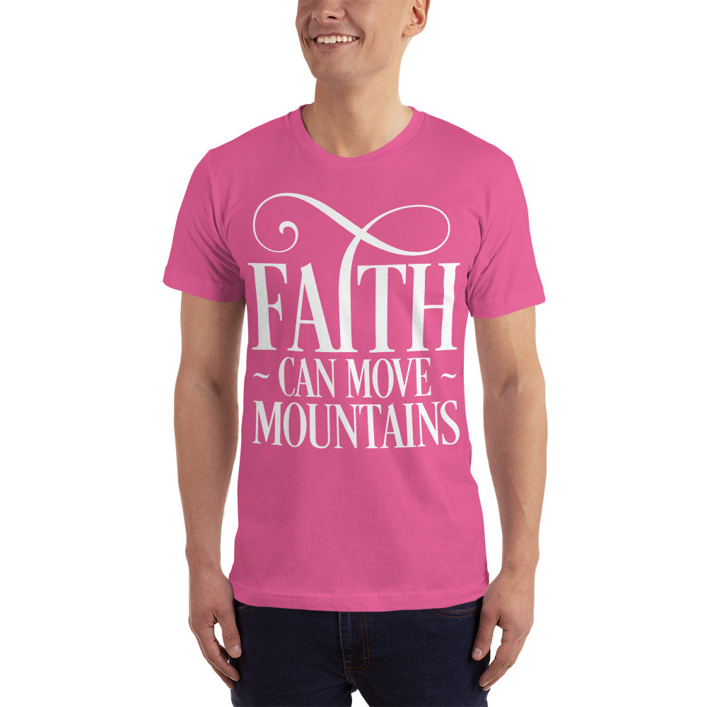 Faith Can Move Mountains Unisex T-Shirt