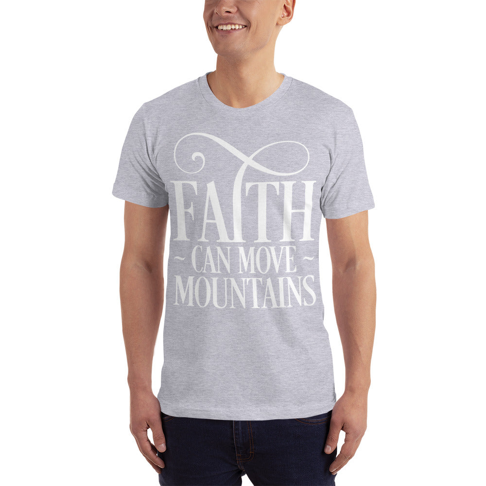 Faith Can Move Mountains Unisex T-Shirt