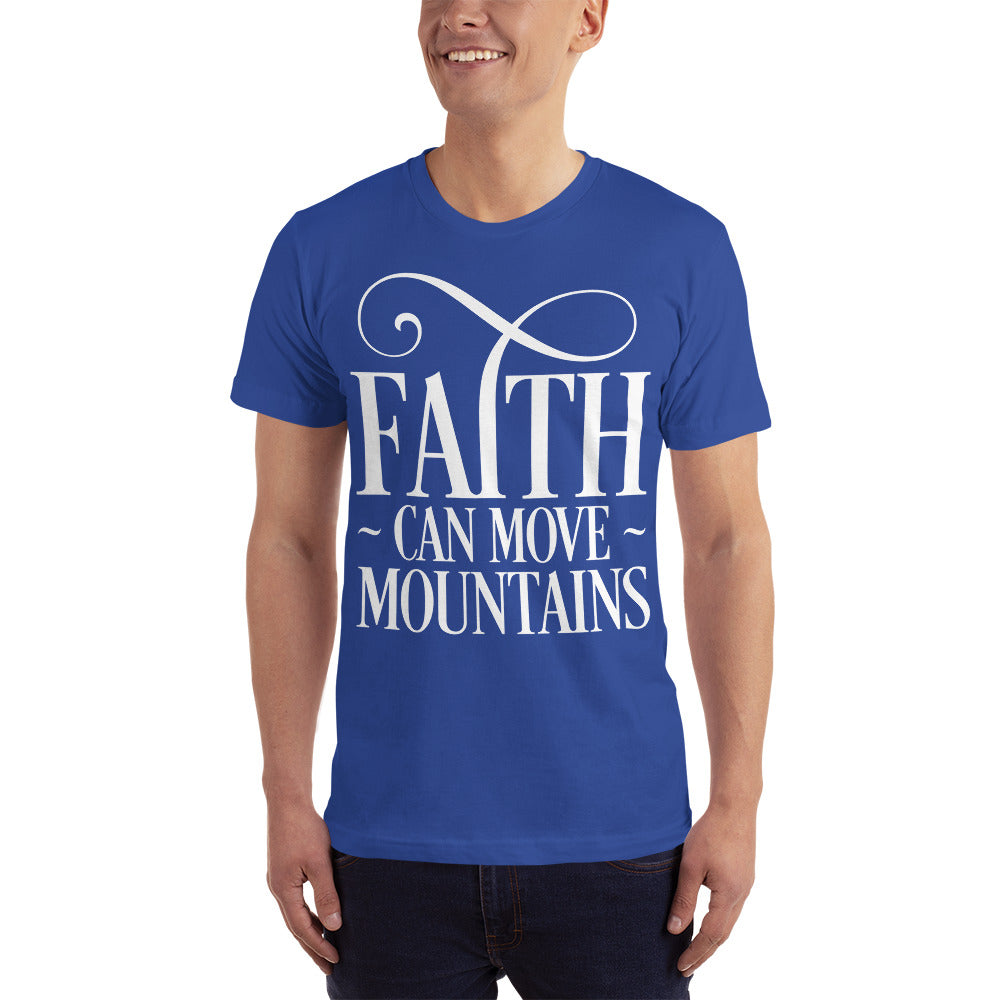 Faith Can Move Mountains Unisex T-Shirt